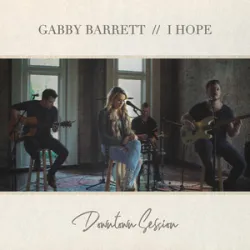 GABBY BARRETT - I HOPE