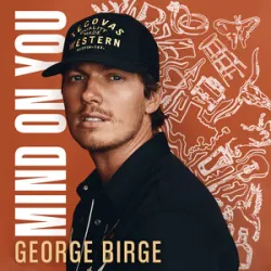 Mind On You - George Birge