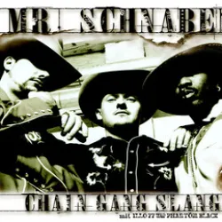 Mr Schnabel - Chain Gang Slang Feat Illo 77 & Phantom Black
