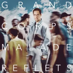 GRAND CORPS MALADE - Retiens Les Reves