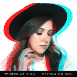 Francesca Battistelli - The Breakup Song