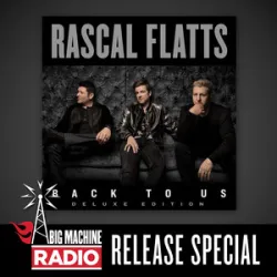 RASCAL FLATTS - YOURS IF YOU WANT IT