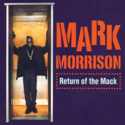 MARK MORRISON - RETURN OF THE MACK