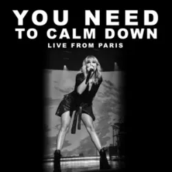 TAYLOR SWIFT - You Need To Calm Down