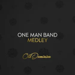 OLD DOMINION - ONE MAN BAND