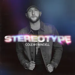 Never Say Never - Cole Swindell And Lainey Wil
