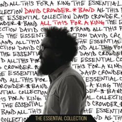David Crowder Band  - How He Loves