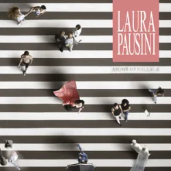 Laura Pausini - Il Primo Passo Sulla Luna