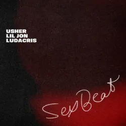 Usher / Lil Jon / Ludacris - YEAH!