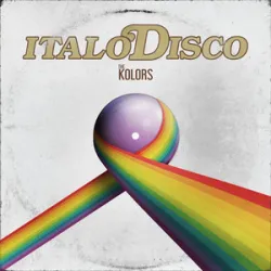 Italodisco - THE KOLORS