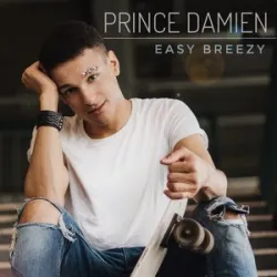 Prince Damien - Easy Breezy (Deutsche Version)