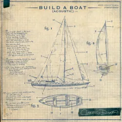 Build A Boat - Colton Dixon