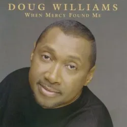 DOUG WILLIAMS - I PRAY