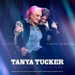 Tanya Tucker - Ready As Ill Never Be
