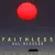 FAITHLESS Feat NATHAN BALL & CALEB FEMI - I Need Someone