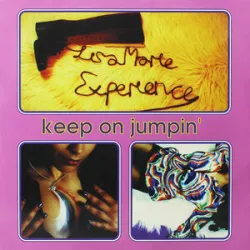 The Lisa Marie Experience - Keep On Jumpin