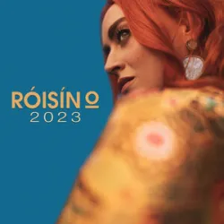 Roisin O - 2023