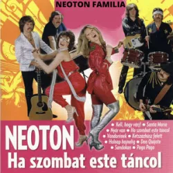 Neoton Familia - Holnap Hajnalig