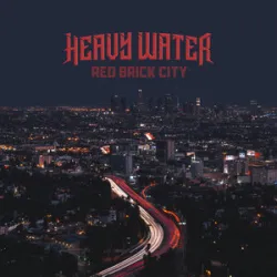 Heavy Water - Faith