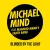 Michael Mind - Blinded By The Light
