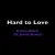 Hard To Love - Calvin Harris / Jessie Reyez
