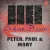 Quit Your Low Down Ways - Peter Paul & Mary