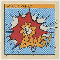 World Party - Give It All Away (Bang!)