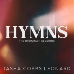 Tasha Cobbs Leonard - Burdens Down