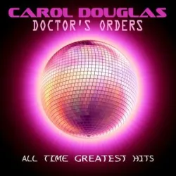 Carol Douglas - Doctors Orders