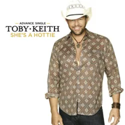 Toby Keith - Shes A Hottie
