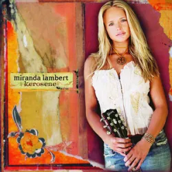 Gunpowder & Lead - Miranda Lambert