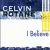 Celvin Rotane - I Believe (1995)