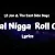 Lil Jon/Eastside Boys/Ice Cube - Roll Call (clean Version)