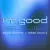 Im Good - David Guetta And Bebe Rexha (Blue)