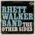 Rhett Walker Band - When Mercy Found Me