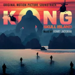 Henry Jackman - Kong The Protector