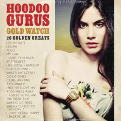 Hoodoo Gurus - Bittersweet (2005 Remaster)