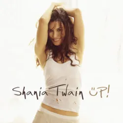 Forever And For Always - Shania Twain
