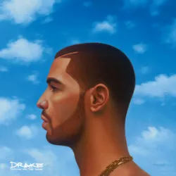 DRAKE - Hold On We Re Going Home