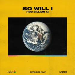 United - So Will I (100 Billion X)