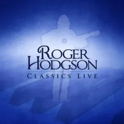 Roger Hodgson - Hungry