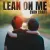 Evan Craft - Lean On Me