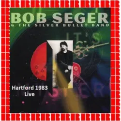 Bob Seger & The Silver Bullet Band - Even Now
