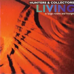 Hunters & Collectors - Holy Grail