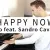 Kygo Feat Sandro Cavazza - Happy Now