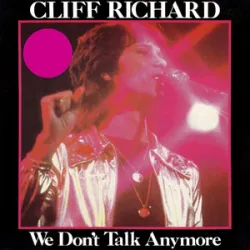 Cliff Richard - We Dont Talk Anymore **