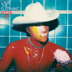 SOCIAL CUES - Cage the Elephant