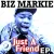 Just A Friend - Biz Markie