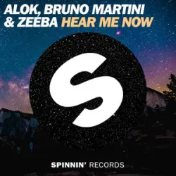 Alok & Bruno Martini Feat Zeeba - Hear Me Now