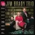 Jim Brady Trio - Homesick For Heaven